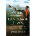 Where the Language Lives: VI Hilbert and the Gift of Lushootseed