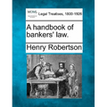 A Handbook of Bankers' Law.