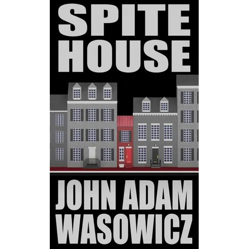 Spite House: The Old Town Mystery Series Book 7