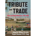 Tribute and Trade