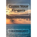 Cross Your Fingers