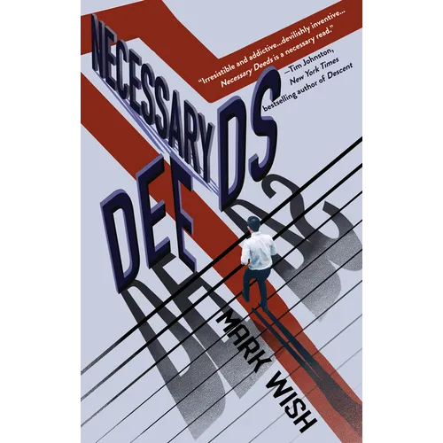 Necessary Deeds