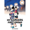 My Clueless First Friend 07