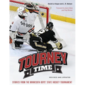 Tourney Time: Stories from the Minnesota Boys State Hockey Tournament