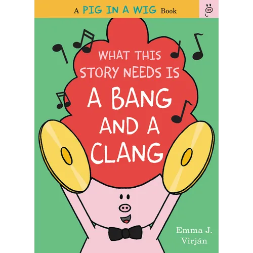 What This Story Needs Is a Bang and a Clang