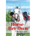 The Horse of Her Own