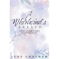 A Whirlwind's Breath: A Memoir of Healing and Faith at Indiana's Riley Hospital