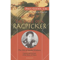 The Smile of a Ragpicker: The Life of Satoko Kitahara - Convert and Servant of the Slums of Tokyo