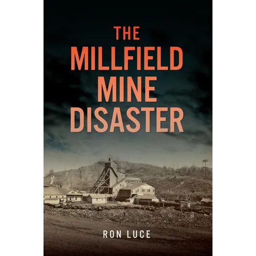 The Millfield Mine Disaster