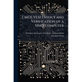 CMOS VLSI Layout and Verification of a SIMD Computer