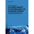 As-Sīsīs Hauptstadtprojekt im Kairoer Osten