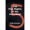 The Five Rights of the Individual