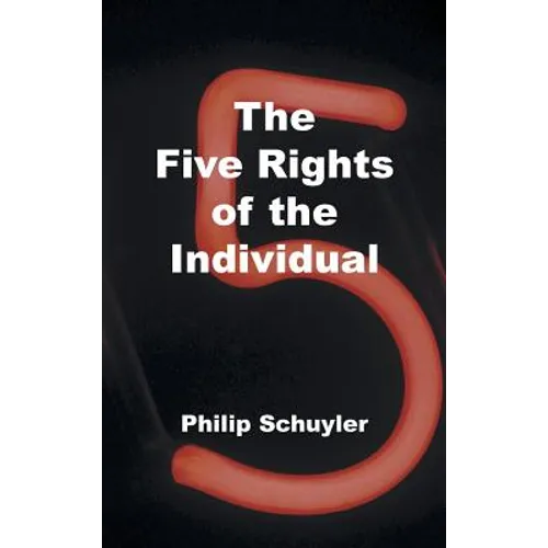 The Five Rights of the Individual