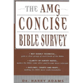 The AMG Concise Bible Survey