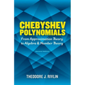 Chebyshev Polynomials: From Approximation Theory to Algebra and Number Theory: Second Edition
