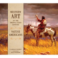 Western Art of the Twenty-First Century: Native Americans