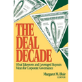 The Deal Decade: What Takeovers and Leveraged Buyouts Mean for Corporate Governance
