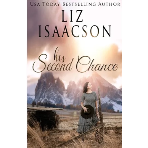 His Second Chance: A Hammond Family Farm Novel