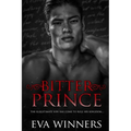 Bitter Prince: New Adult Mafia Romance