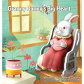 Granny Bunny's Big Heart