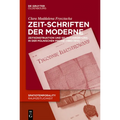 Zeit-Schriften der Moderne