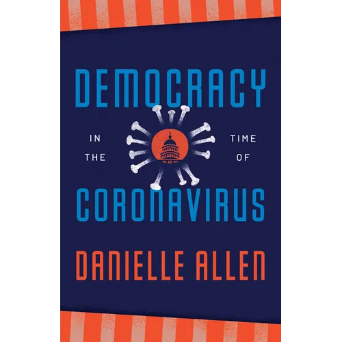 Democracy in the Time of Coronavirus