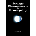Strange Phenomenons in Homeopathy