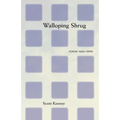 Walloping Shrug: Poems 1994-2000