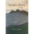 Sarah's Diary: From the Heart of Pakistan to the Soul of America - Sarah's Triumph Over Fate