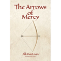The Arrows of Mercy