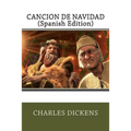 Cancion de Navidad (Spanish Edition)