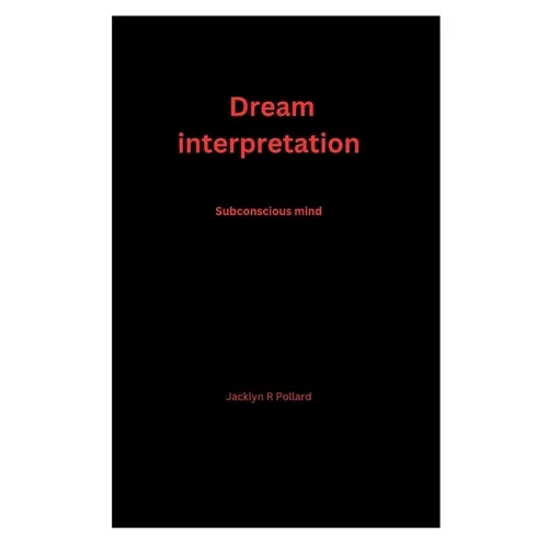 Dream interpretation: Subconscious mind