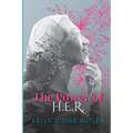 The Power of H.E.R.
