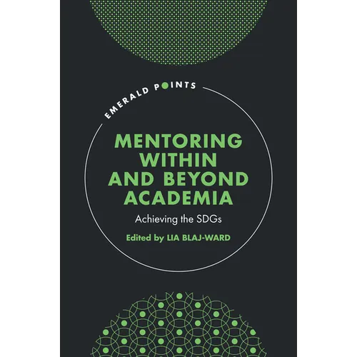Mentoring Within and Beyond Academia: Achieving the Sdgs