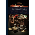 Die Heilkräfte, 1846