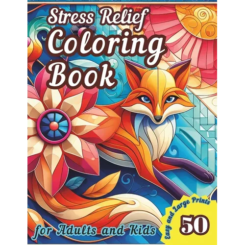 Stress Relief Coloring Book for Adults and Kids: Creative Mosaic Patterns with 50 Easy and Large Prints Featuring Animal, Flower, and Geometric Design