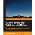Building Single-page Web Apps with Meteor