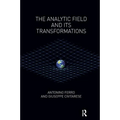 The Analytic Field and Its Transformations
