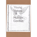 Young Voices of Human Conflict
