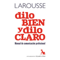 Dilo Bien Y Dilo Claro