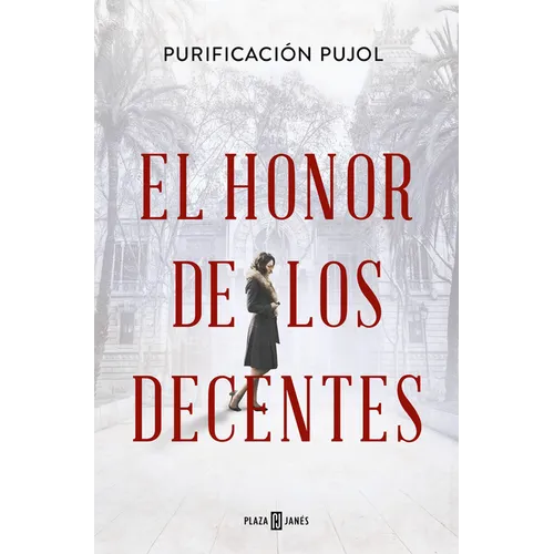 El Honor de Los Decentes / Honor of the Virtuous