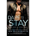 Dare to Stay