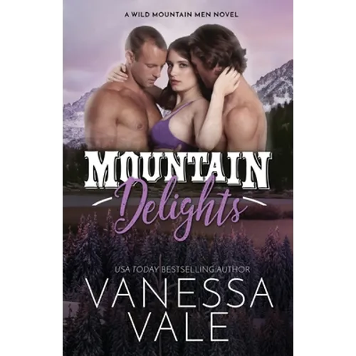 Mountain Delights: Large Print