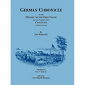 German Chronicle in the History of the Ohio Valley and its Capital City, Cincinnati, in Particular