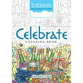 Bliss Celebrate Coloring Book: Your Passport to Calm