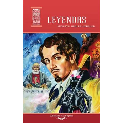Leyendas: Maese Pérez el organista, El miserere, La cruz del diablo, El monte de las Ánimas y El beso