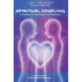 Spiritual Coupling: A Guidebook for Experiencing a Holy Relationship