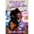 Briarcliff Prep: Sophomore Year