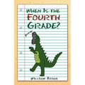 When Is the Fourth Grade?