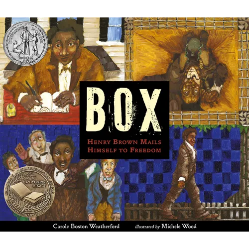 Box: Henry Brown Mails Himself to Freedom